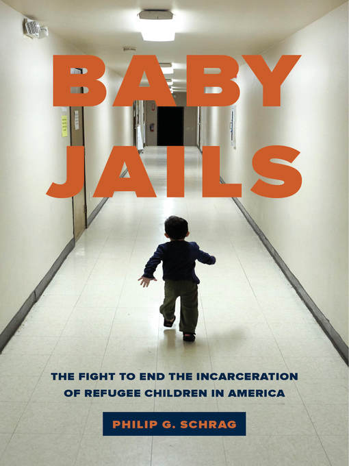 Title details for Baby Jails by Philip G. Schrag - Available